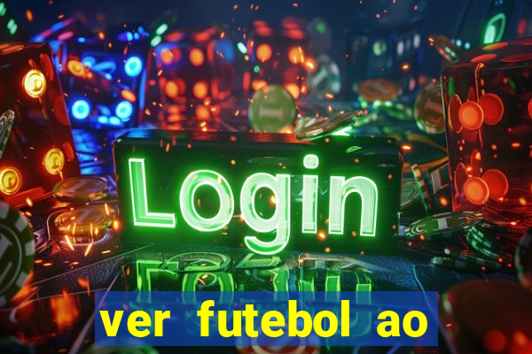 ver futebol ao vivo multi